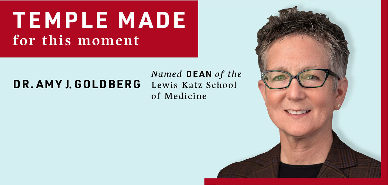 Dr. Amy J. Goldberg named dean of the Lewis Katz School of Medicine